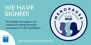 We have signed! The Menopause workplace pledge